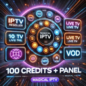 MagicalIPTV Best IPTV Reseller Packages & Reseller Panel 2024